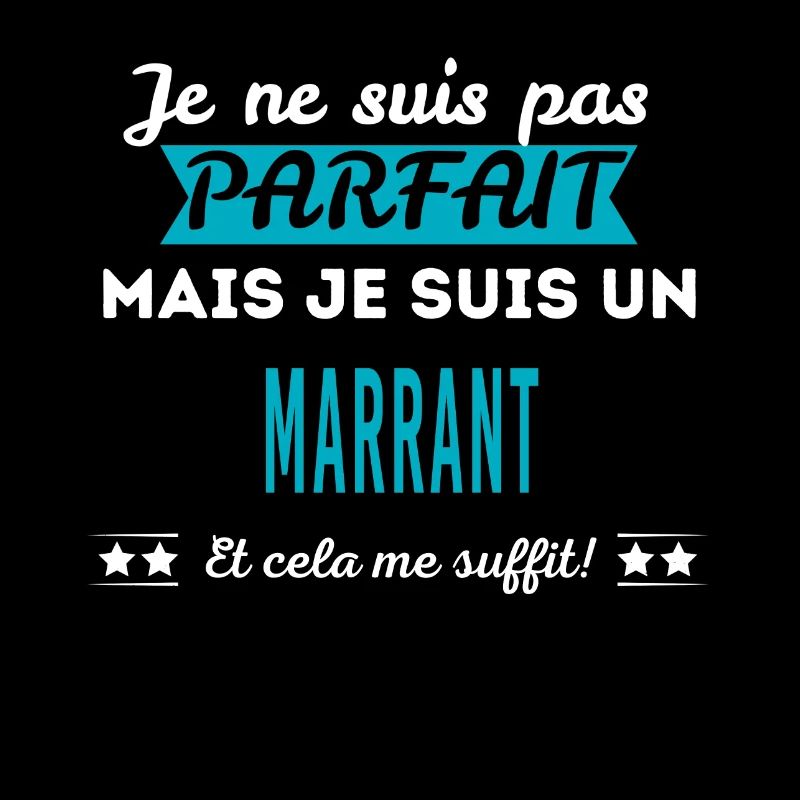 Je ne suis pas parfait MARRANT