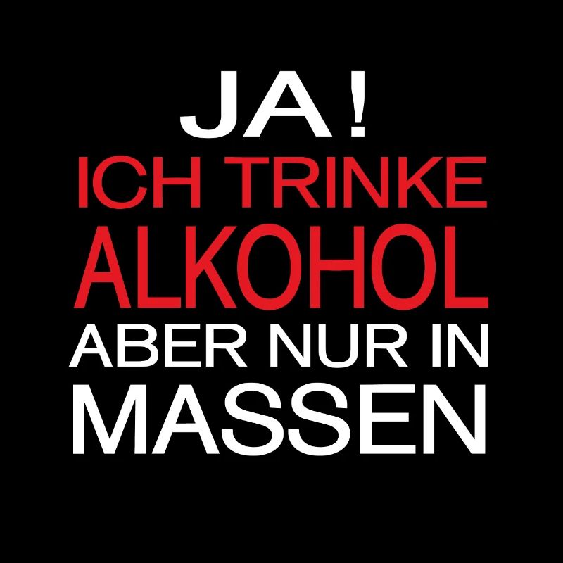 Alkohol Spruch