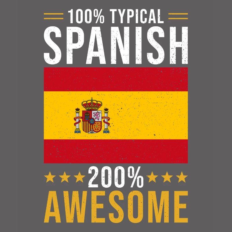Spanier Geschenk 100% Spanisch