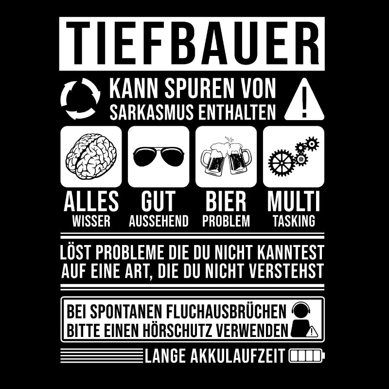 Tiefbauer Spruch lustig