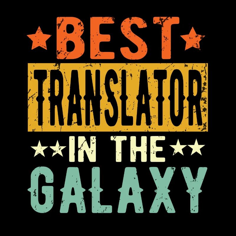 Best Translator ever Translator Gift