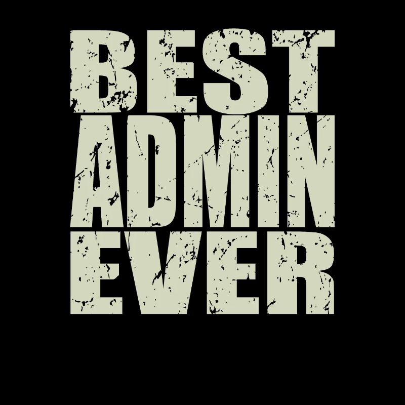 Best Admin ever Admin Gift
