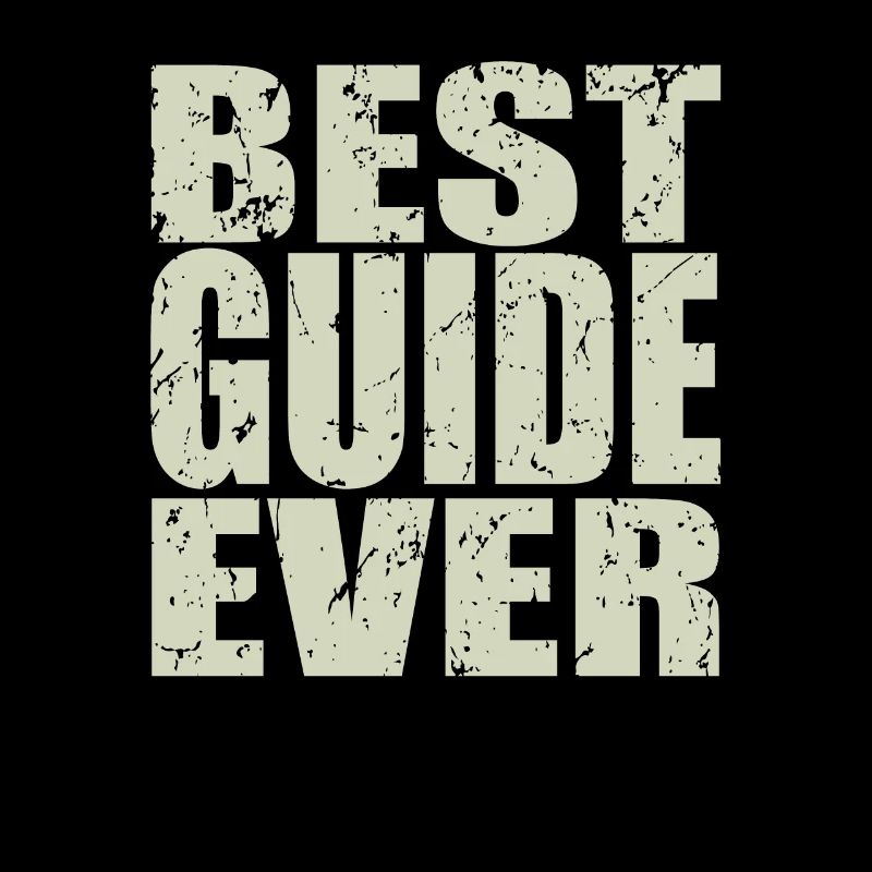 Best Guide ever Guide Geschenk