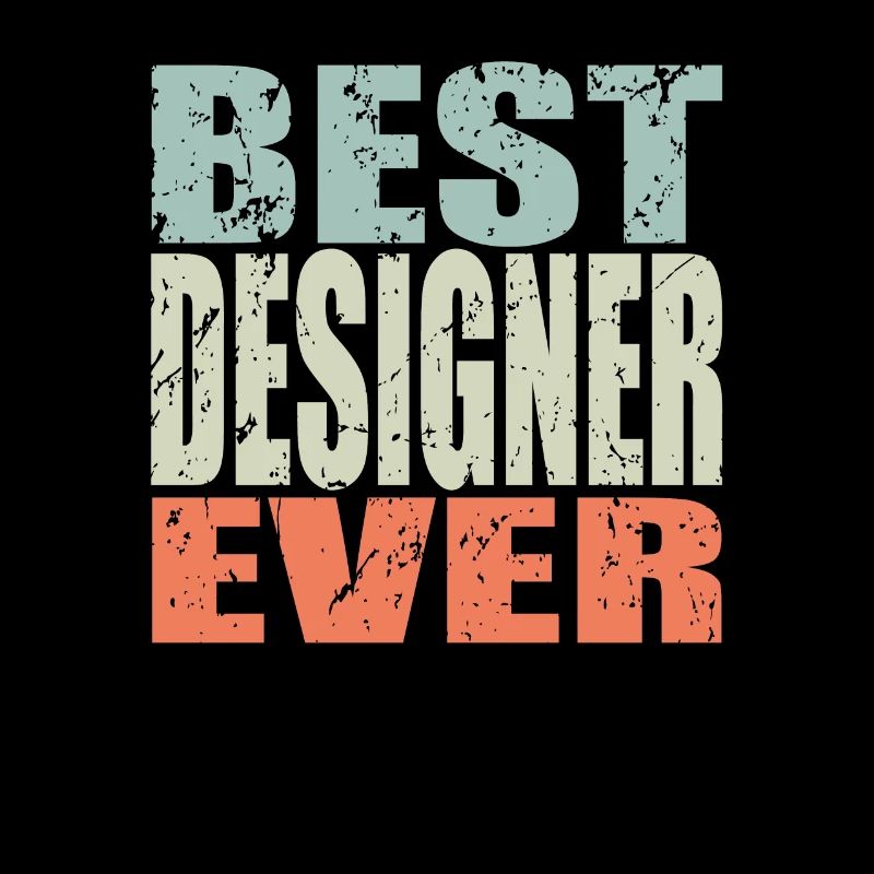 Best Designer ever Designer Geschenk