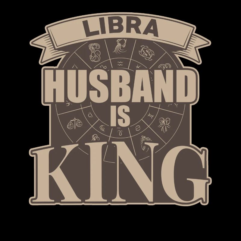 Libra husband is king