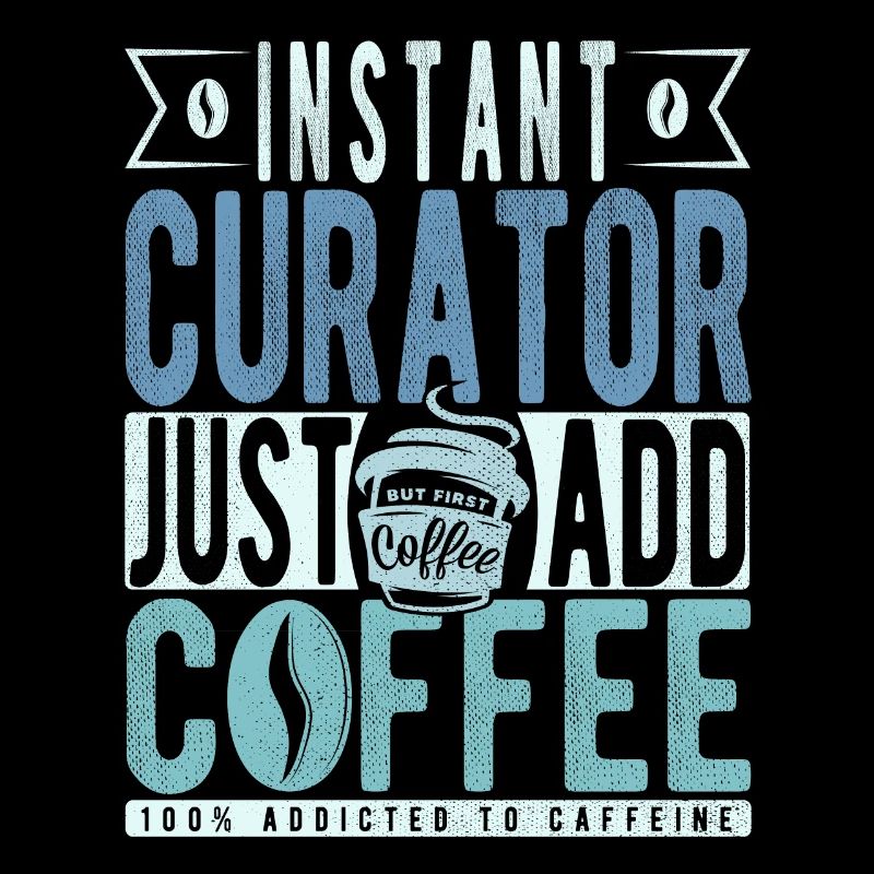 Instant Curator Just Add Coffee