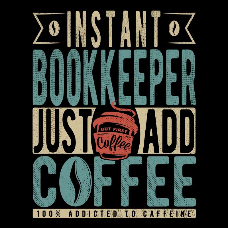Instant Bookkeeper Il suffit d’ajouter du café