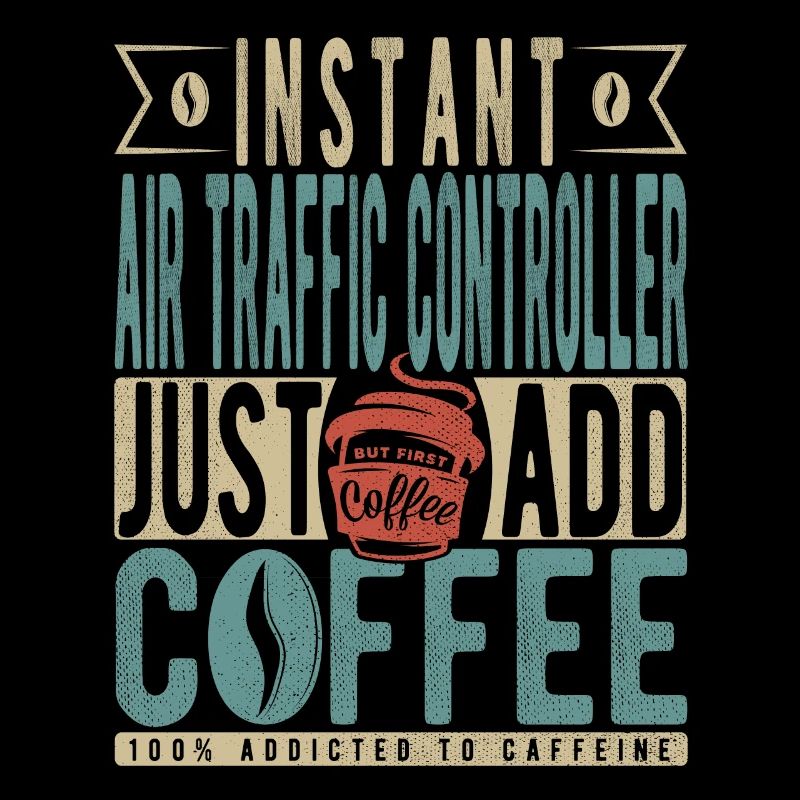 Instant Air Traffic Controller Just Add Coffee