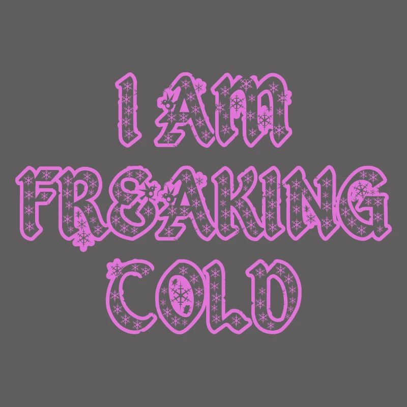 rosa freak cool freaking cold kalt