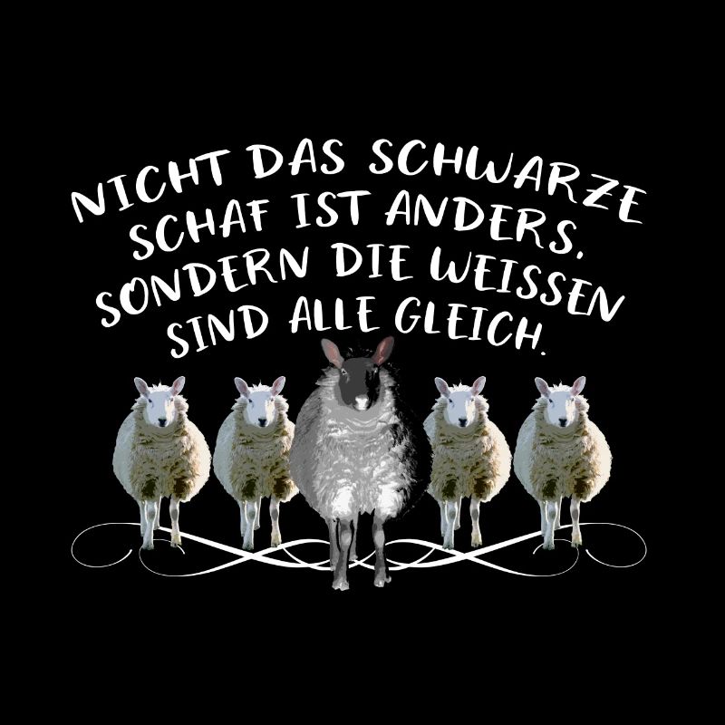 Schafe Spruch Weisheit schwarzes Schaf Einzigartig