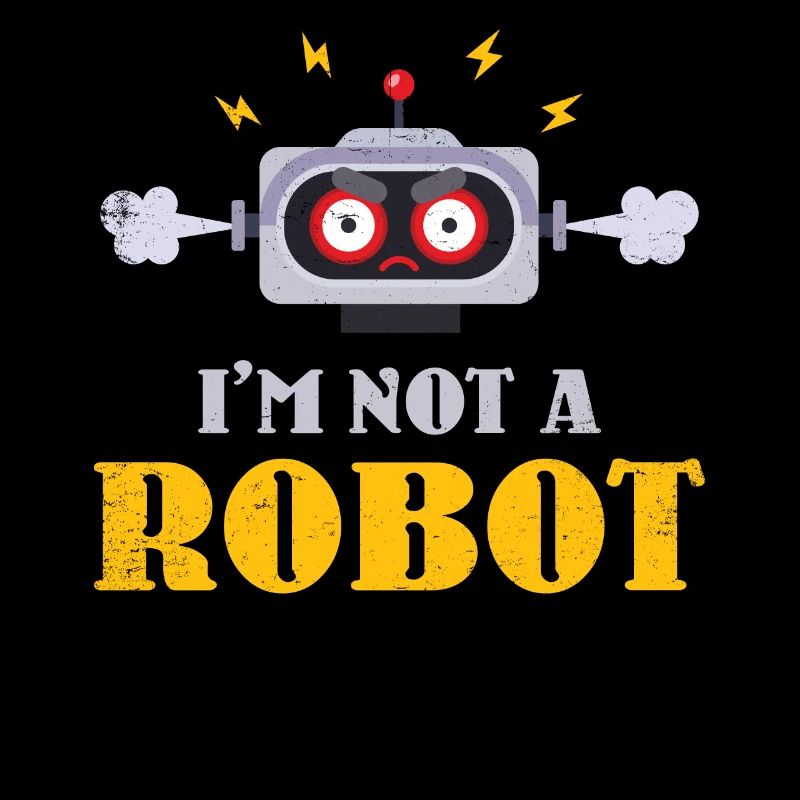 I Am Not a Robot Design For Robot Engineers