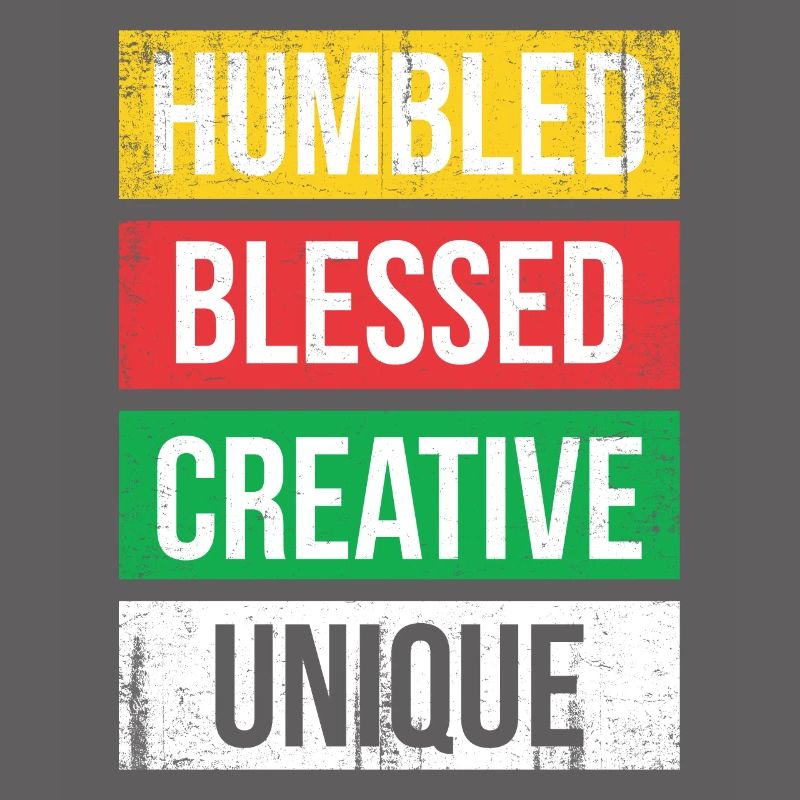 Humbled Blessed Creative Unique For Pride African
