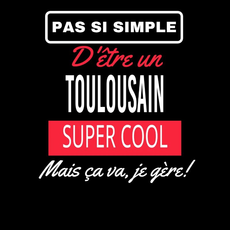 pas si simple TOULOUSAIN