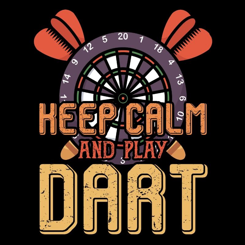 Keep calm and play dart - darts