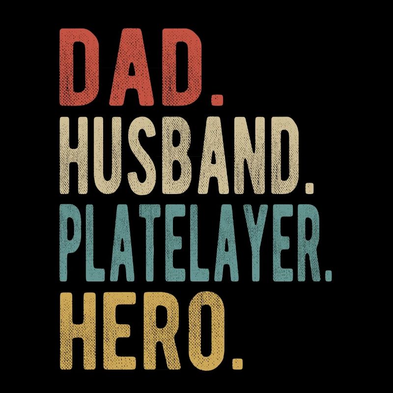 Plattenleger Papa Ehemann Held