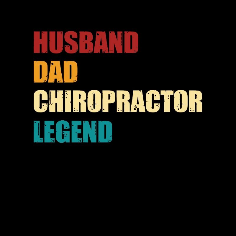Husband Father Chiropractor Legend