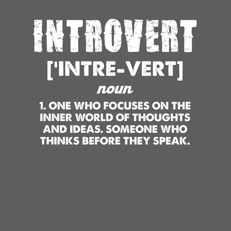 Introvert Definition Humor Statement