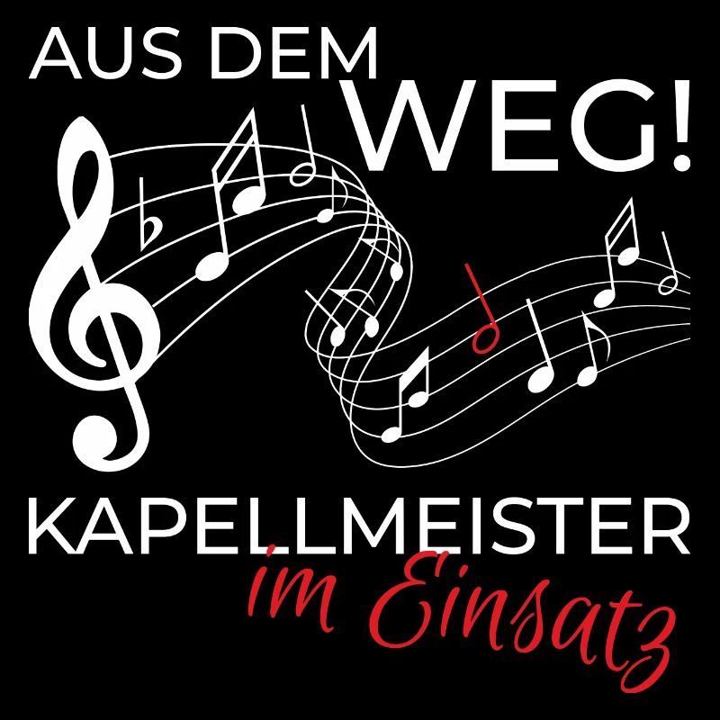Kapellmeister Dirigent Shirt Spruch Geschenk