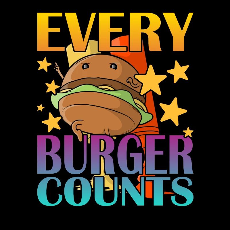Every Burger Counts