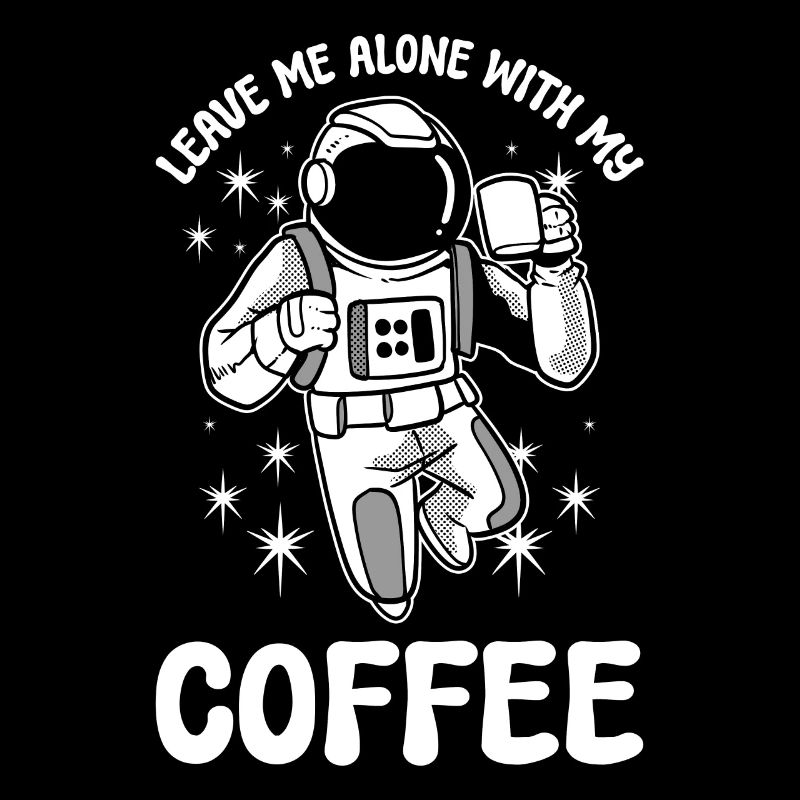 Astronaut Coffee Lover Astronaut