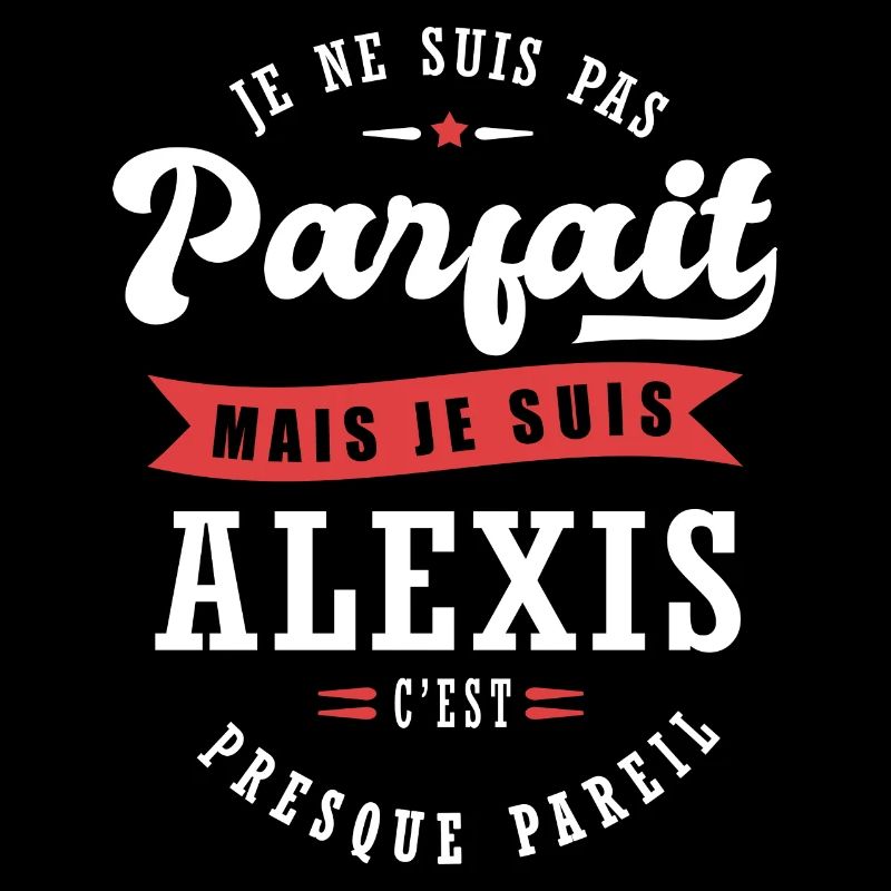 Alexis Parfait Cadeau prenom alexis