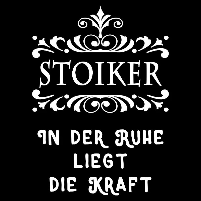 Stoiker - In der Ruhe liegt die Kraft - Stoa