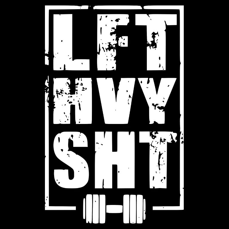 LFT HVY SHT - Entraînement GYM Dynamophilie