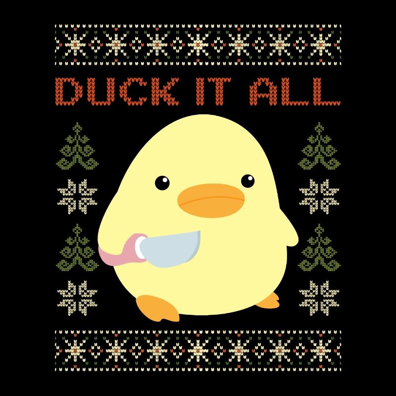 Canard avec couteau Meme - Duck it all Noël moche
