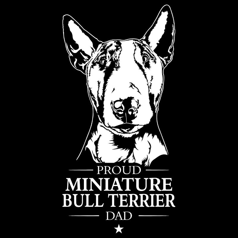 Miniature Bull Terrier Dad Bullterrier Wilsigns