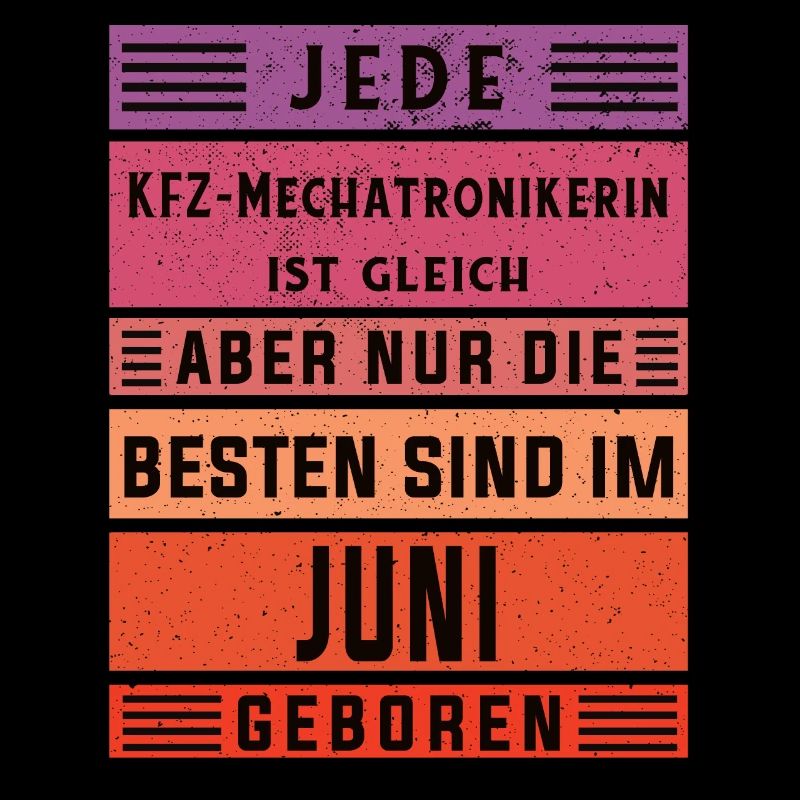 Mechaniker Geburtstag Juni geboren