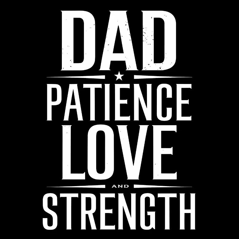 Papa Patience Amour Force