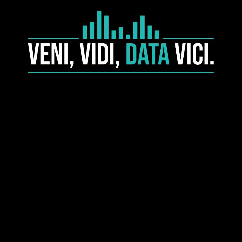 Veni, Vidi, Data Vici Statisticien