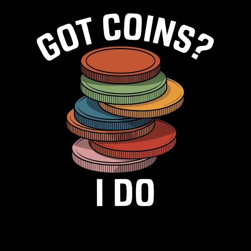 Numismatics: Got Coins? I Do