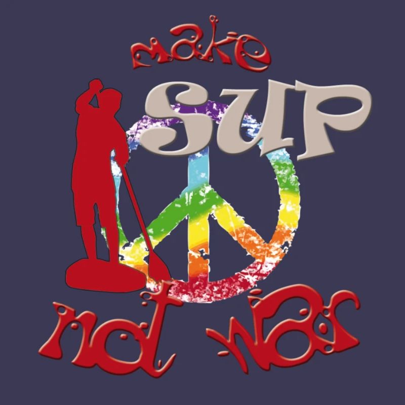 Make SUP not War