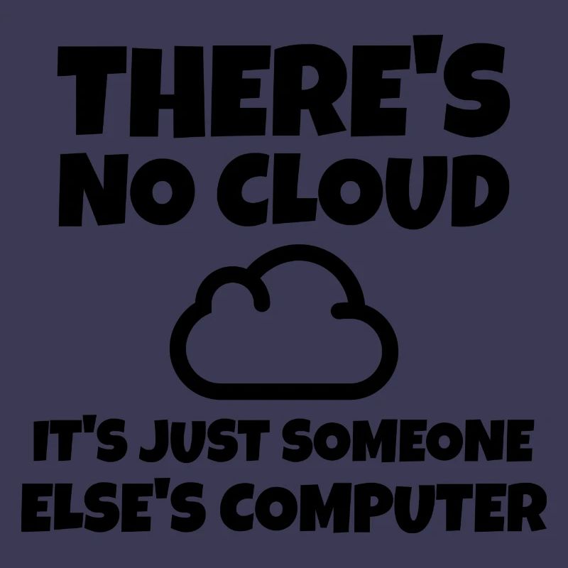 IT Spruch Cloud Computer Entwickler Programmierer