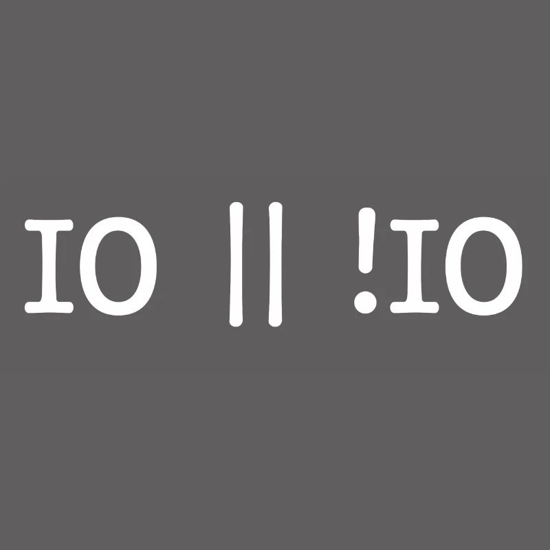 IO oder !IO In Ordnung oder nicht in Ordnung