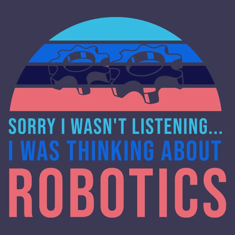 Thinking About Robots Engineer Student Robotics
