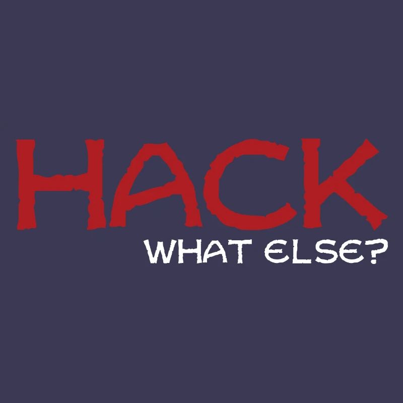 Hack what else Geschenk