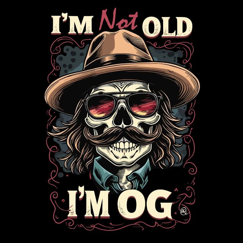 Ich bin nicht alt, ich bin OG