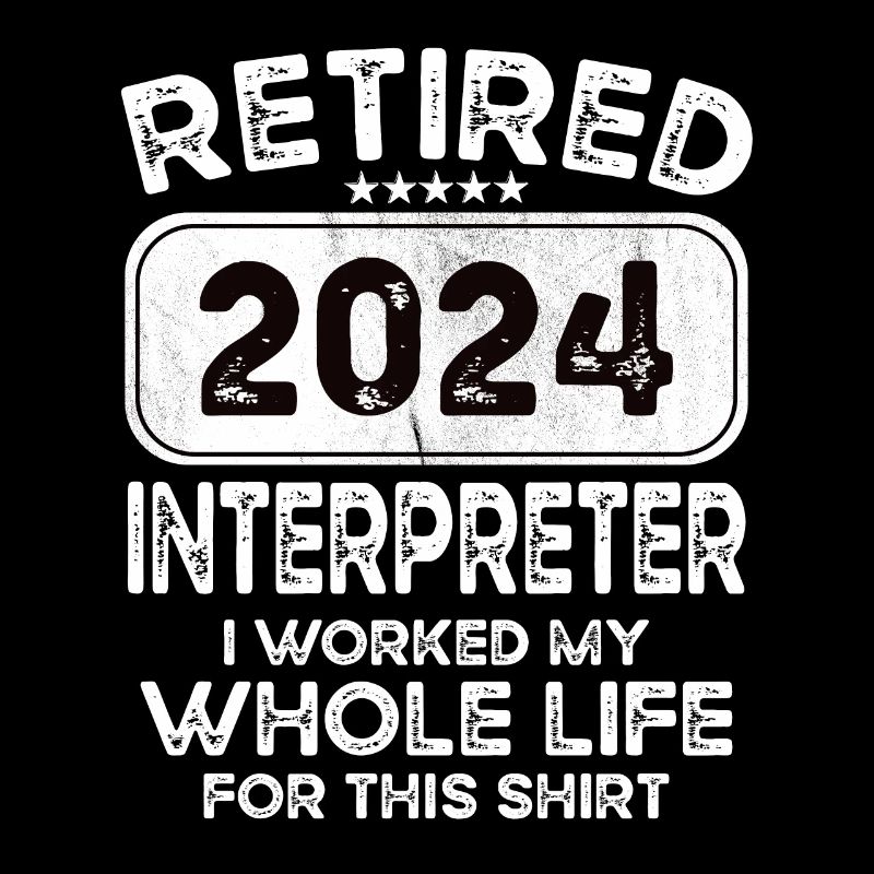Retired Interpreter 2024