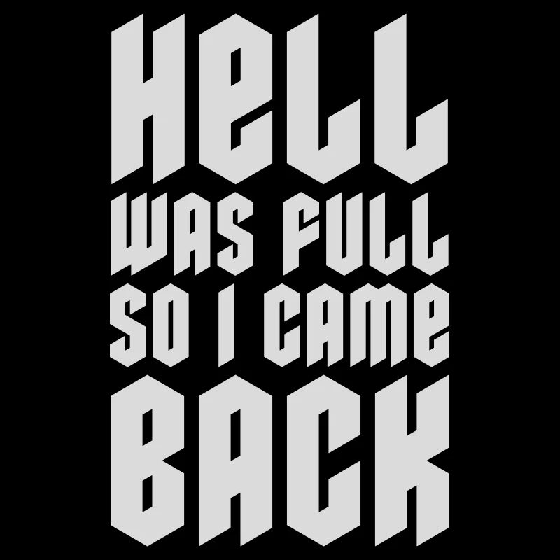hell was full Zitat