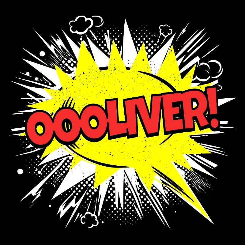 Oliver Name Funny Speech Bubble Oooliver!