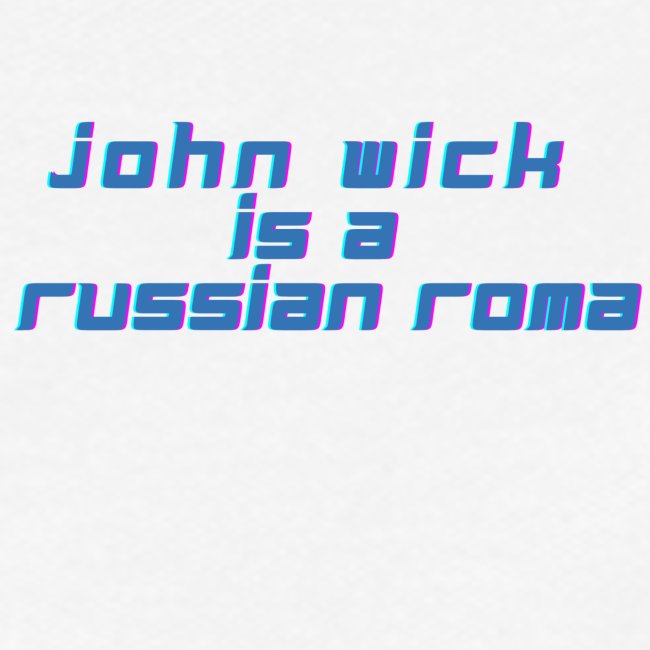 John Wick ist ein russischer Roma