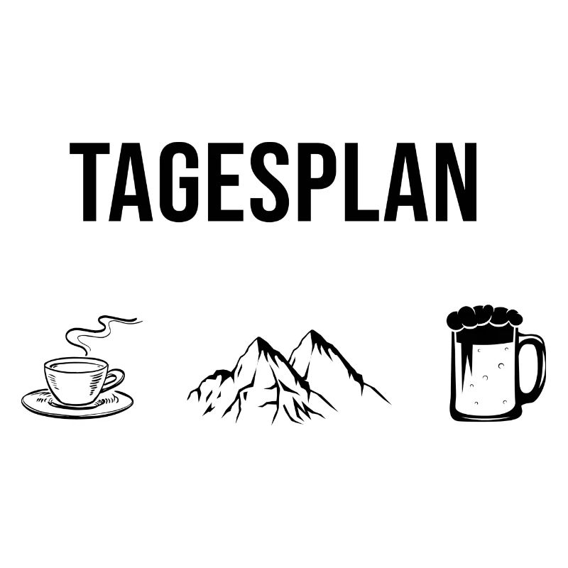Tagsplan Kaffee, Berge und Bier -