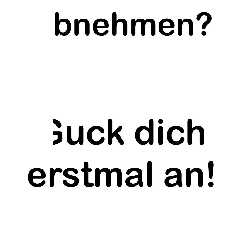 Abnehmen. Spruch. Geschenkidee. Statement
