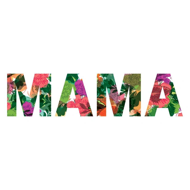 MAMA Tropenblüten Muster - Muttertag, Geburt