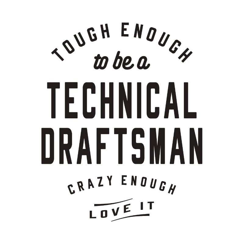 Tough & Crazy - Technischer Zeichner