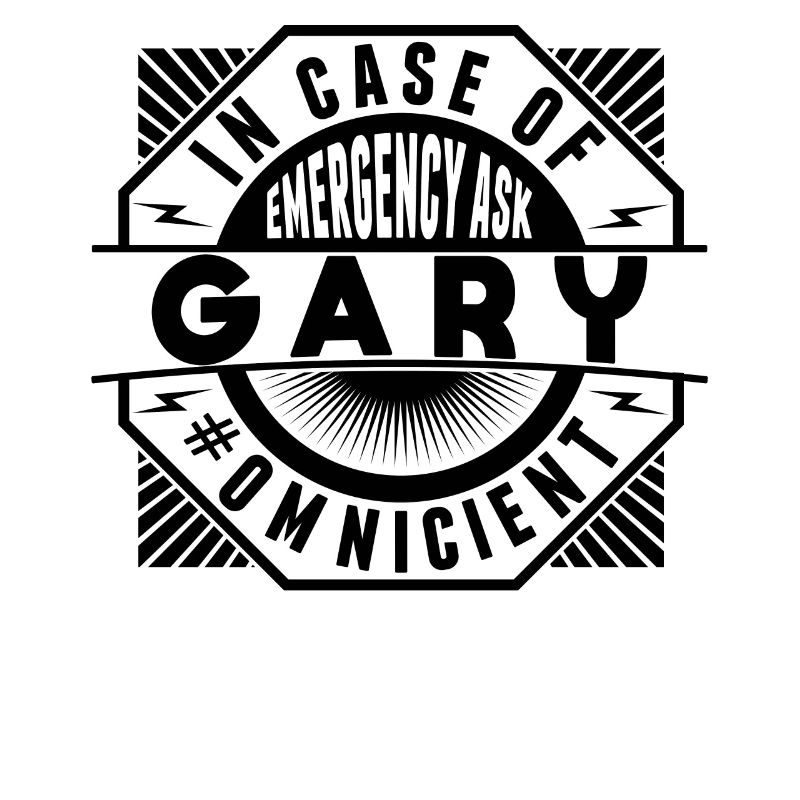 Im Notfall Fragen Sie Gary