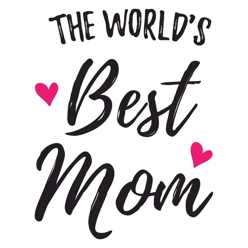 Die beste Mutter der Welt