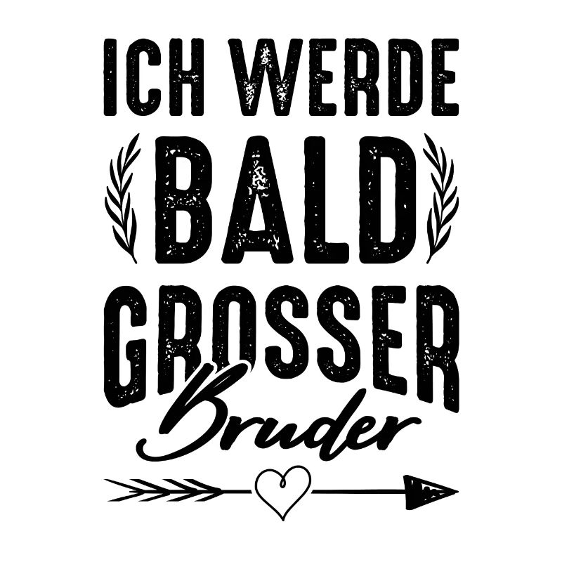 Ich werde grosser Bruder